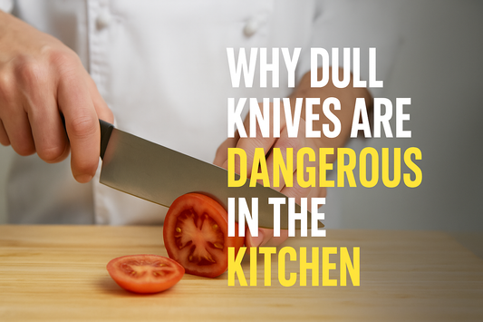 Why Dull Knives Are Dangerous in the Kitchen